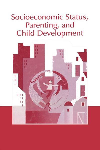 Produktbild: Socioeconomic Status, Parenting, and Child Development