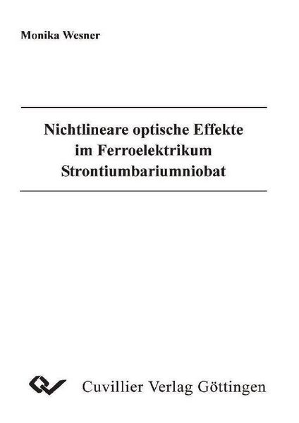 Produktbild: Nichtlineare optische Effekte im Ferroelektrikum Strontiumbariumniobat