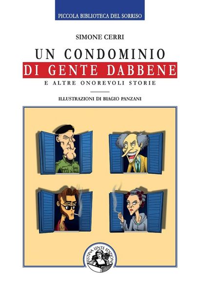 Produktbild: Un condominio di gente dabbene e altre onorevoli storie