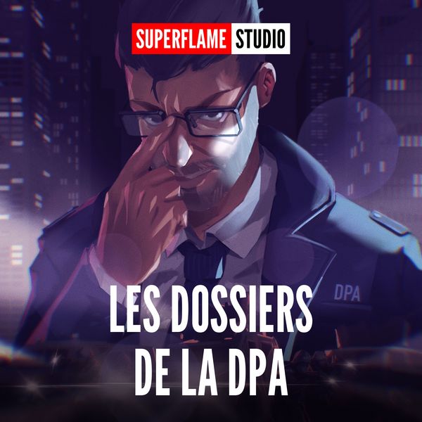 Les Dossiers de la DPA - Superflame, Audio, 4069828302716