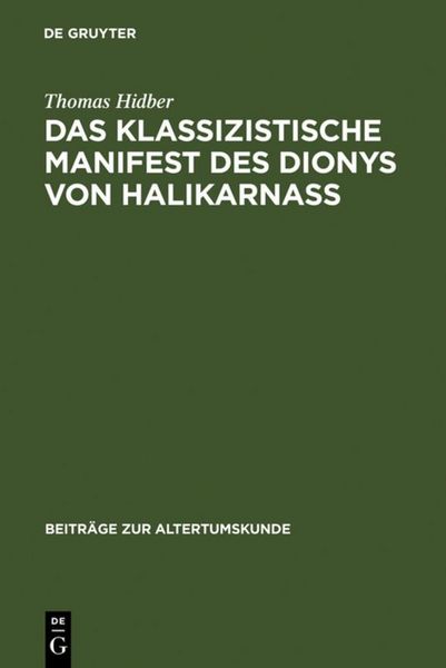 Produktbild: Das klassizistische Manifest des Dionys von Halikarnass