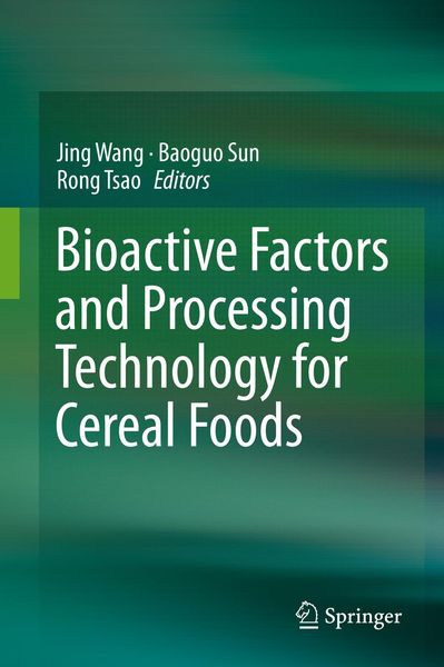 Produktbild: Bioactive Factors and Processing Technology for Cereal Foods