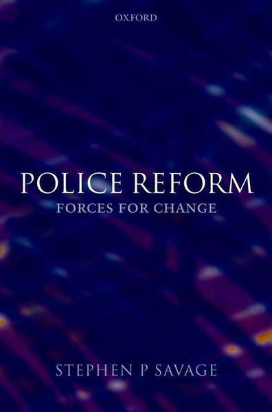 Produktbild: Savage, S: Police Reform: Forces for Change