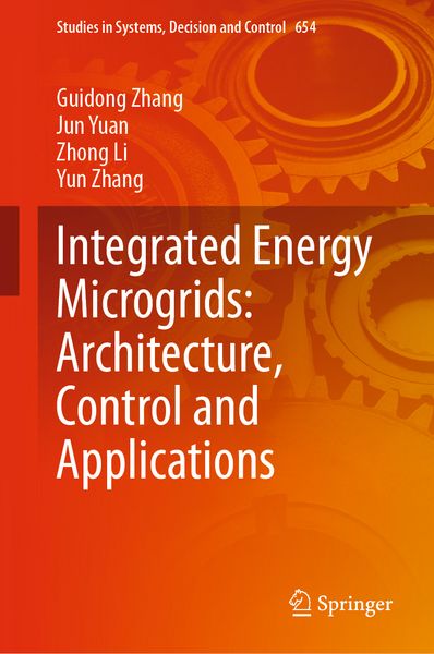 Produktbild: Integrated Energy Microgrids: Architecture, Control and Applications