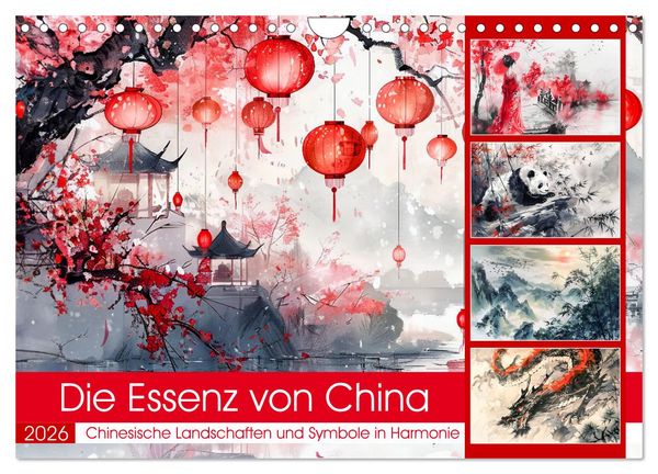 Die Essenz von China - Chinesische Landschaften und Symbole in Harmonie (Wandkalender 2026 DIN A4 quer), CALVENDO Monatskalender