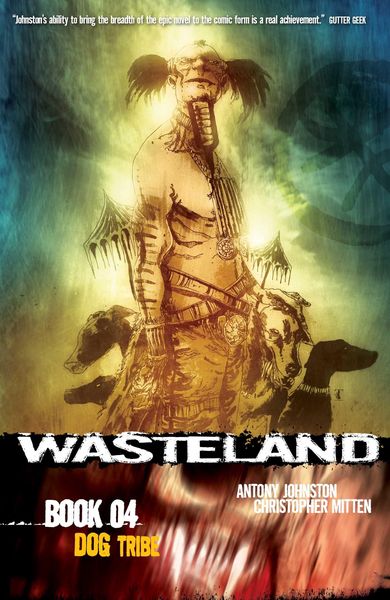 Produktbild: Wasteland Vol. 4: Dog Tribe