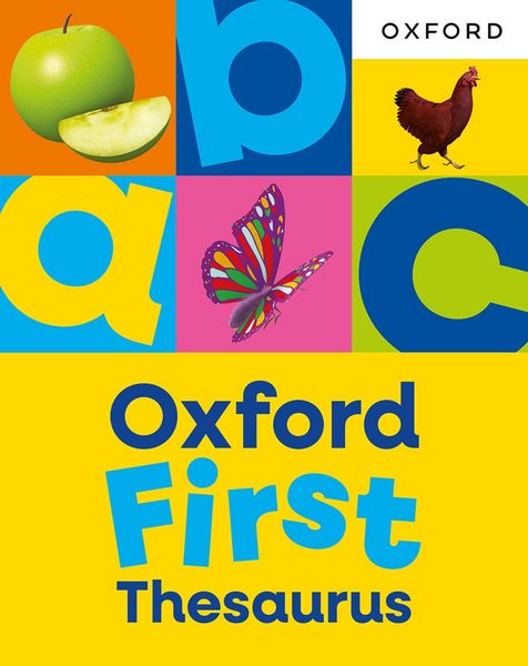 Produktbild: Oxford First Thesaurus: An illustrated thesaurus for children age 5+