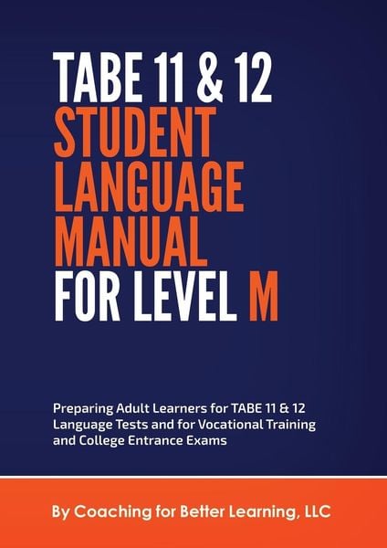 Tabe 11 and 12 Student Language Manual For Level M