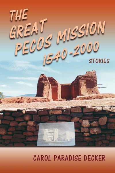 Produktbild: The Great Pecos Mission, 1540-2000