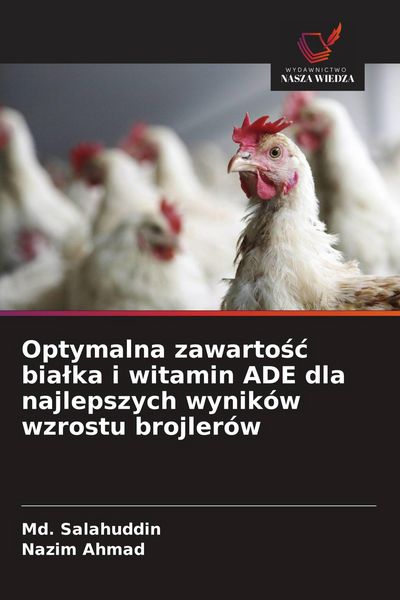 Produktbild: Optymalna zawarto&iquest;&iquest; bia&iquest;ka i witamin ADE dla najlepszych wynik&oacute;w wzrostu brojler&oacute;w