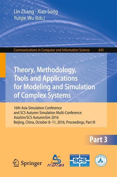 Produktbild: Theory, Methodology, Tools and Applications for Modeling and Simulation of Complex Systems