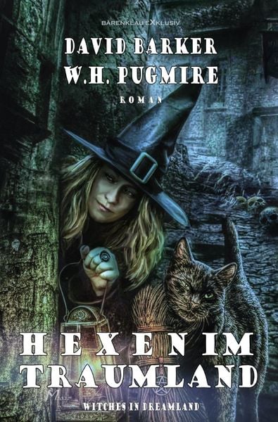 Hexen im Traumland – Witches in Dreamland, Taschenbuch von W. H. Pugmire , David Barker, Epubli, 9783756554881