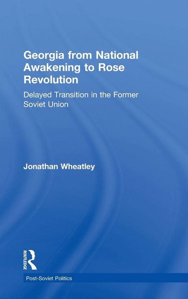 Produktbild: Georgia from National Awakening to Rose Revolution