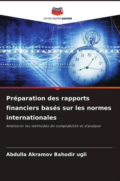 Produktbild: Pr&eacute;paration des rapports financiers bas&eacute;s sur les normes internationales