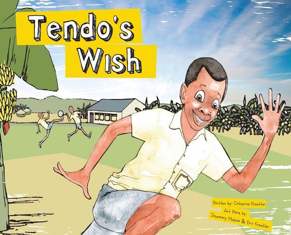 Produktbild: Tendo's Wish, A Pay it Forward Story In Uganda!