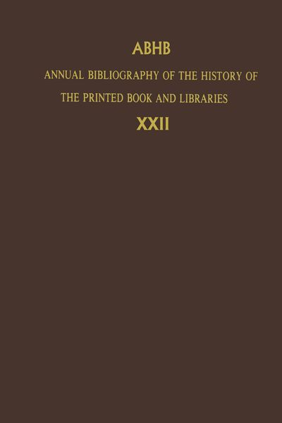 Produktbild: Annual Bibliography of the History of the Printed Book and Libraries