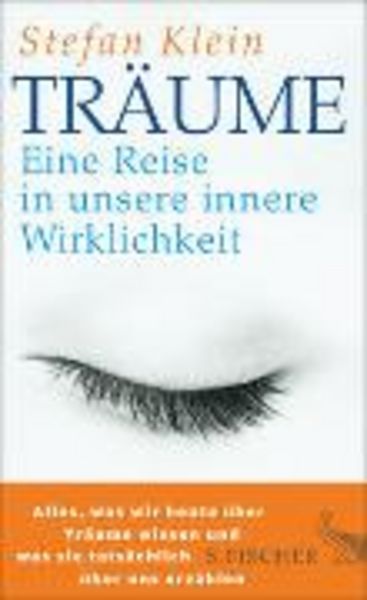 Träume, Gebundene Ausgabe von Stefan Klein, S. Fischer Verlag
