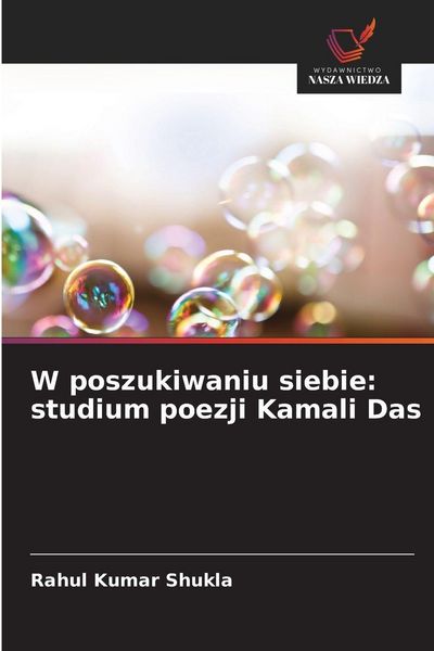 Produktbild: W poszukiwaniu siebie: studium poezji Kamali Das