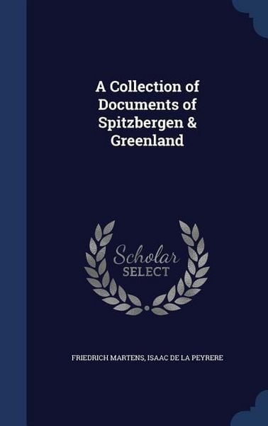 Produktbild: A Collection of Documents of Spitzbergen & Greenland