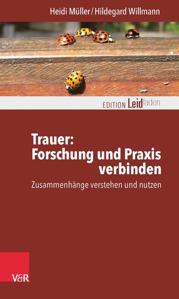 Produktbild: Trauer: Forschung und Praxis verbinden