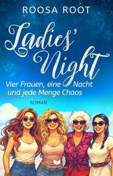 Produktbild: Ladies' Night - Vier Frauen, eine Nacht und jede Menge Chaos