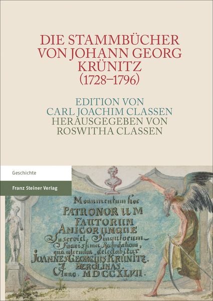 Produktbild: Die Stammb&uuml;cher von Johann Georg Kr&uuml;nitz (1728&ndash;1796)