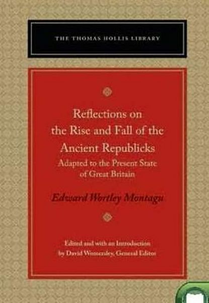 Produktbild: Reflections on the Rise and Fall of the Ancient Republicks
