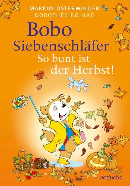 Produktbild: Bobo Siebenschl&auml;fer: So bunt ist der Herbst!