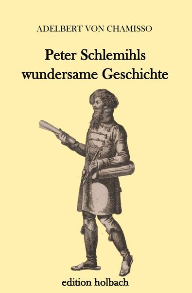 Peter Schlemihls wundersame Geschichte, Taschenbuch von Adelbert Chamisso, Epubli, 9783745086522