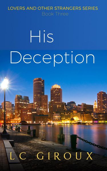 Produktbild: His Deception (Lovers and Other Strangers, #3)