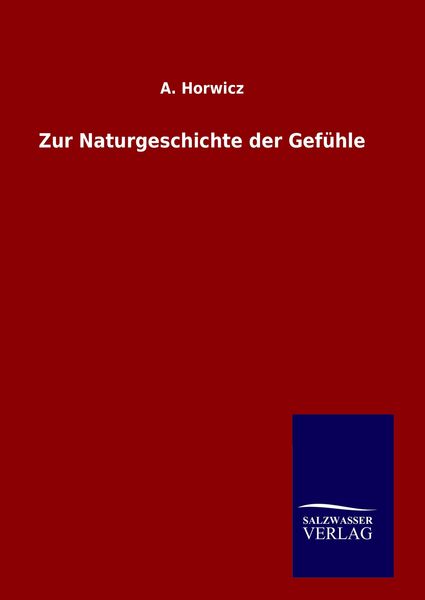 Produktbild: Zur Naturgeschichte der Gef&uuml;hle
