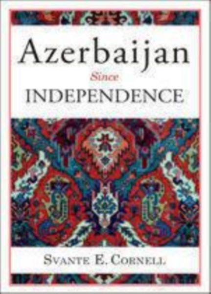 Produktbild: Cornell, S: Azerbaijan Since Independence