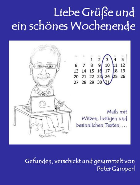 Produktbild: Liebe Gr&uuml;&szlig;e und ein sch&ouml;nes Wochenende_Teil 1