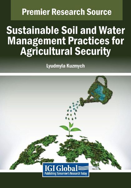 Produktbild: Sustainable Soil and Water Management Practices for Agricultural Security
