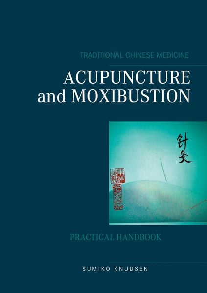 Produktbild: Acupuncture and Moxibustion
