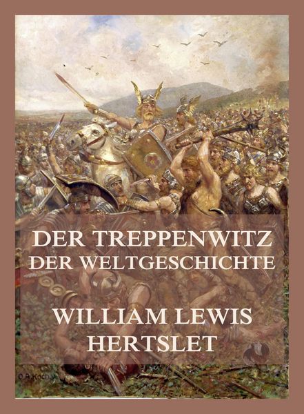 Produktbild: Der Treppenwitz der Weltgeschichte