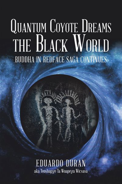 Produktbild: Quantum Coyote Dreams the Black World