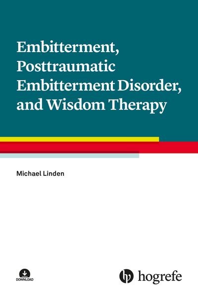 Produktbild: Embitterment, Posttraumatic Embitterment Disorder, and Wisdom Therapy