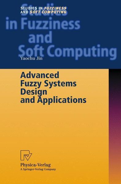 Produktbild: Advanced Fuzzy Systems Design and Applications