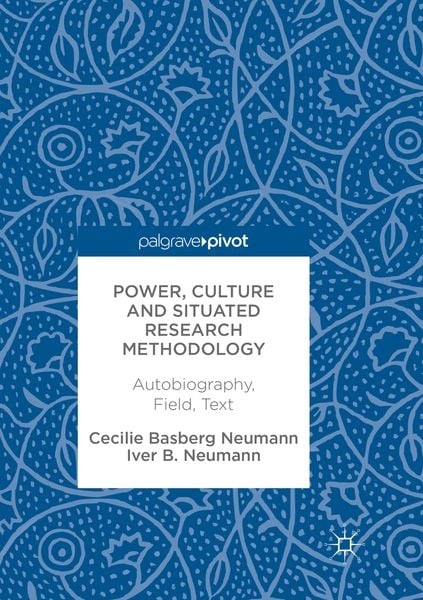 Produktbild: Power, Culture and Situated Research Methodology