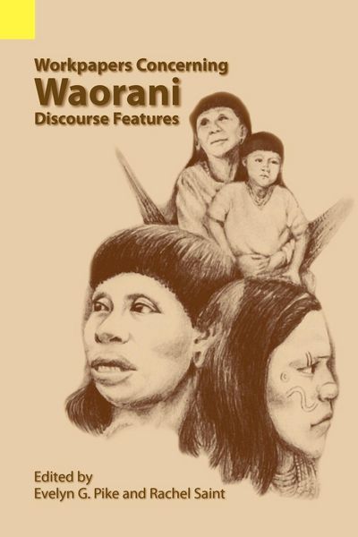 Produktbild: Workpapers Concerning Waorani Discourse Features