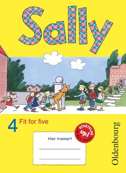 Produktbild: Sally 4. Schuljahr. Übungsheft Fit for five. Zu allen Ausgaben (Neubearbeitung und Bisherige Ausgaben). Englisch ab Klasse 1 und 3