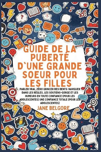 Produktbild: Guide de la Pubert&eacute; d'une Grande Soeur pour les Filles