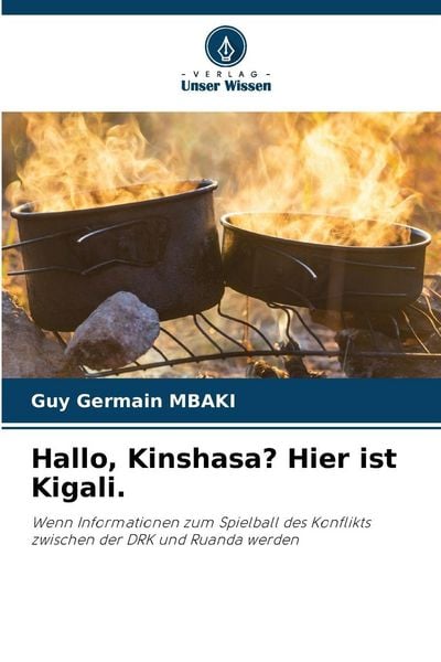 Produktbild: Hallo, Kinshasa? Hier ist Kigali.