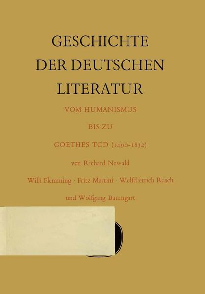 Produktbild: Geschichte der deutschen Literatur vom Humanismus bis zu Goethes Tod (1490-1832)