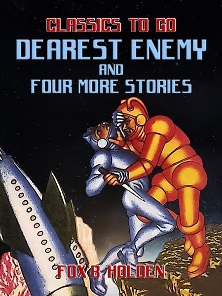 Produktbild: Dearest Enemy and four more Stories