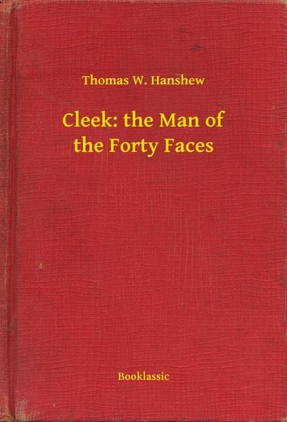 Produktbild: Cleek: the Man of the Forty Faces