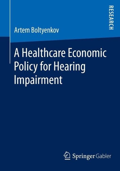 Produktbild: A Healthcare Economic Policy for Hearing Impairment