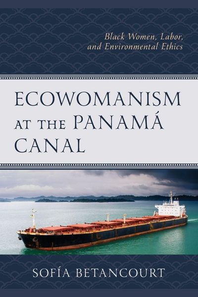 Produktbild: Ecowomanism at the Panam&aacute; Canal
