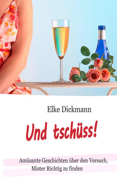 Produktbild: Und tsch&uuml;ss!